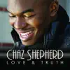 Chaz Shepherd - You Got That Magic