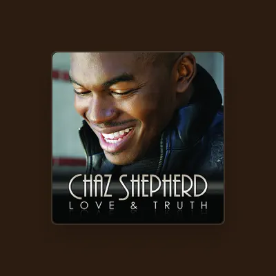 Listen to Chaz Shepherd, watch music videos, read bio, see tour dates & more!