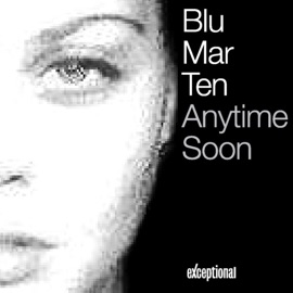 Anytime Soon (NFI Mix) Blu Mar Ten