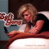 Soft Gong - Ninety-nine Percent