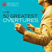 The 50 Greatest Overtures - Various Artists