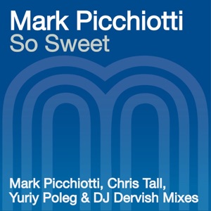 So Sweet (Featuring Dana Divine) - Single