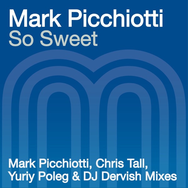 So Sweet (Featuring Dana Divine) - Single