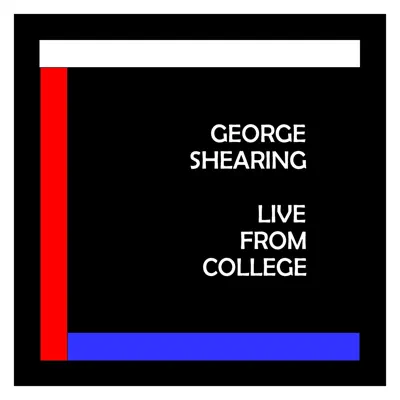 Live From College - George Shearing Live From College - George Shearing