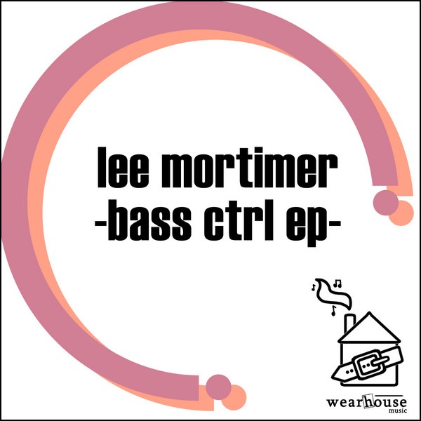 Обложка альбома «Bass Ctrl - Single» — Lee Mortimer
