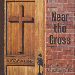 Bluegrass Brethren - Higher Ground