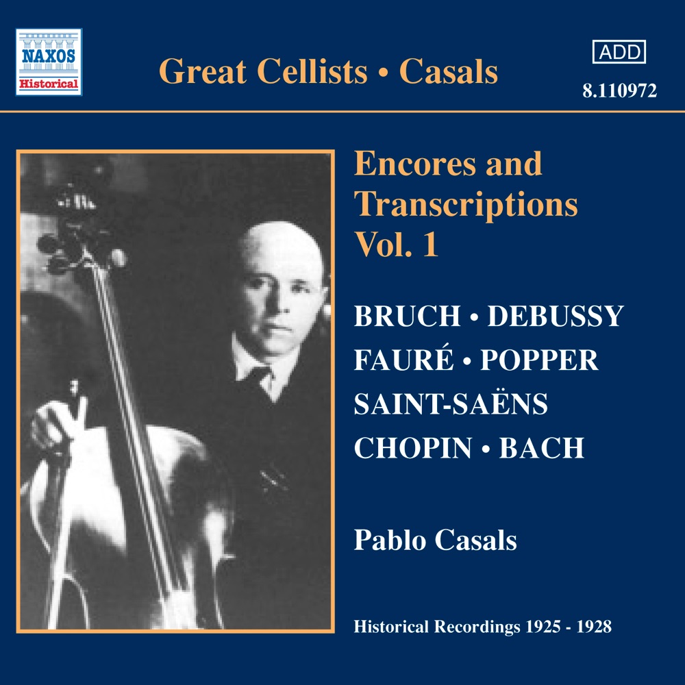 Обложка альбома «Pablo Casals - Encores and Transcriptions, Vol. 1» — Edouard Gendron, Nicolai Mednikoff & Pablo Casals