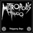Metropolis Tango