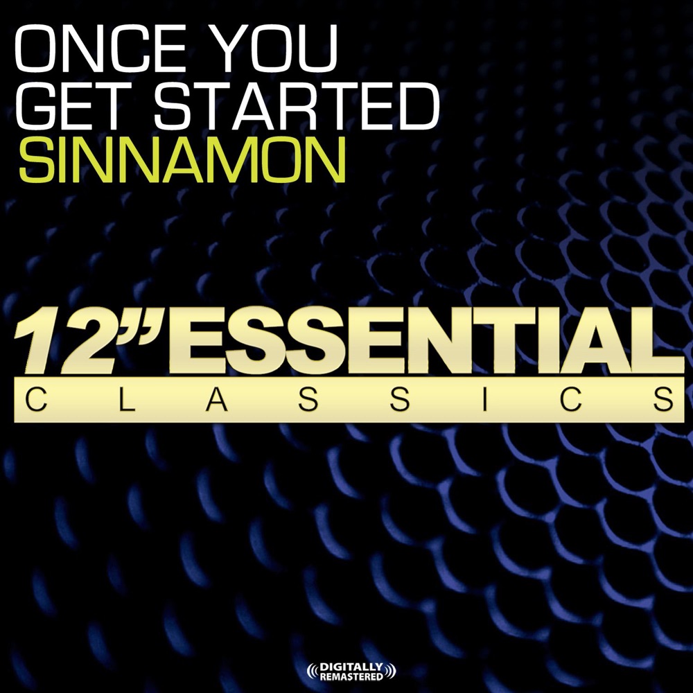 Обложка альбома «Once You Get Started - EP» — Sinnamon
