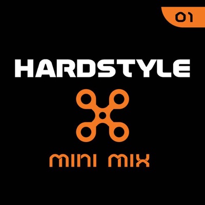Hardstyle Mini Mix, Vol. 1