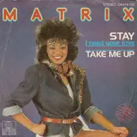 Stay (I Need Your Love)