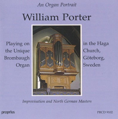 Porter, William: Improvisation and North German Masters