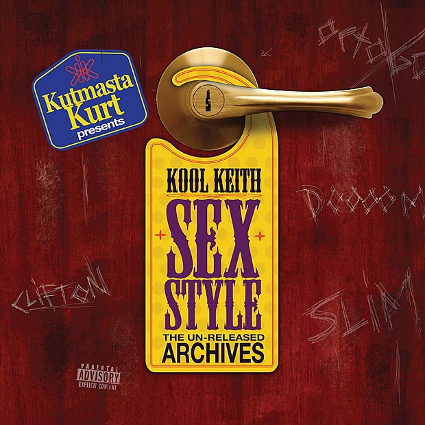 Sex Style - The Unreleased Archives by KutMasta Kurt Presents Kool Keith album cover