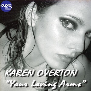 Your Loving Arms - Single