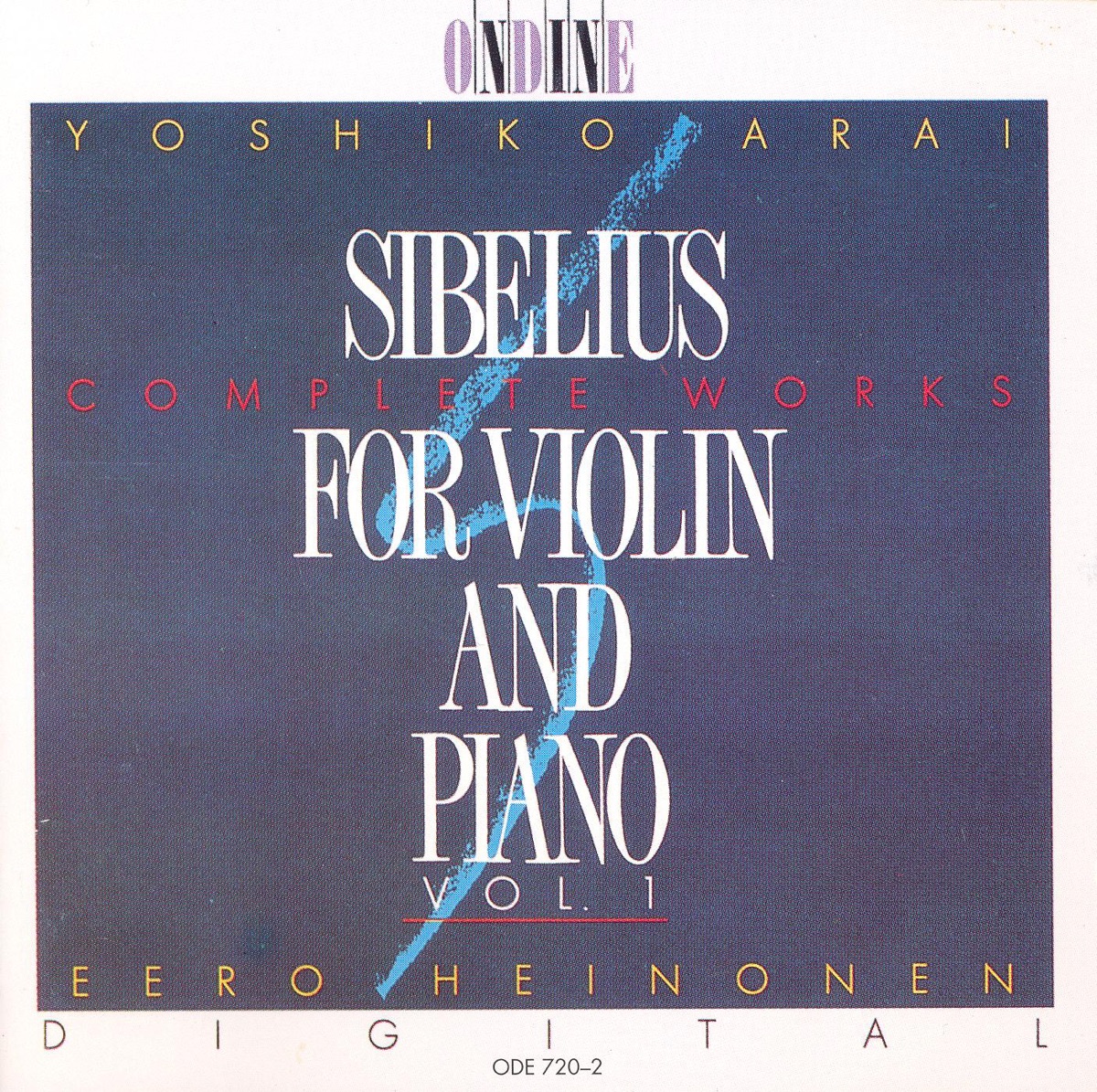 Sibelius, J.: Violin and Piano Music (Complete), Vol. 1