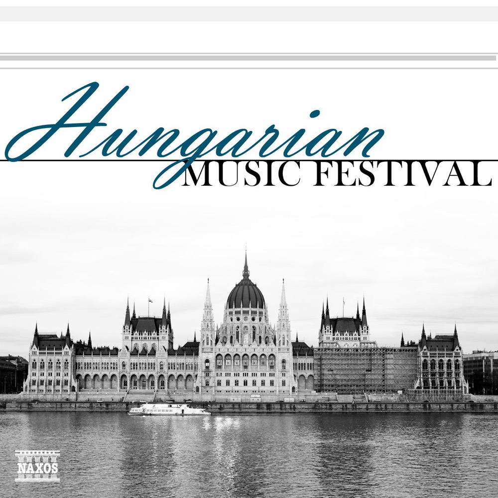 Обложка альбома «Hungarian Music Festival» — Hungarian State Orchestra & Mátyás Antal