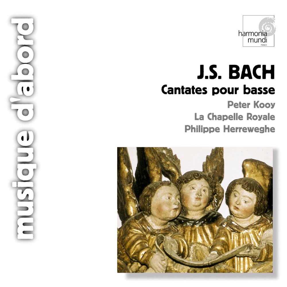 Обложка альбома «Bach: Cantatas for Bass» — La Chapelle Royale, Peter Kooij & Philippe Herreweghe