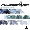 Pulsedriver - Your Spirit Is Shining