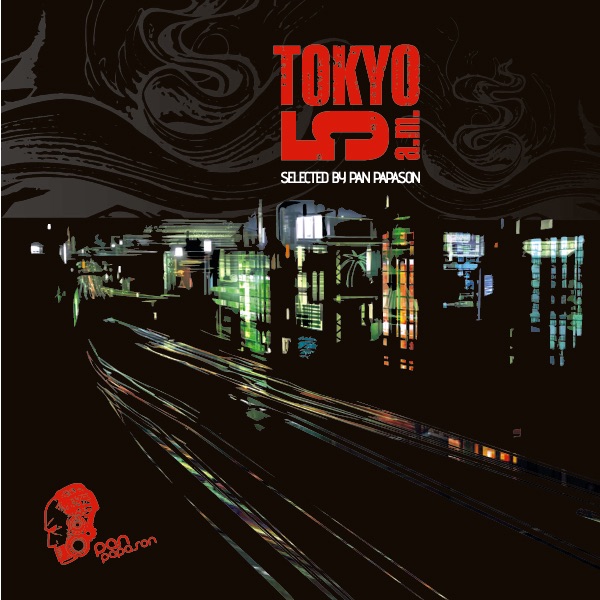 Tokyo 5am Selected By Pan Papason