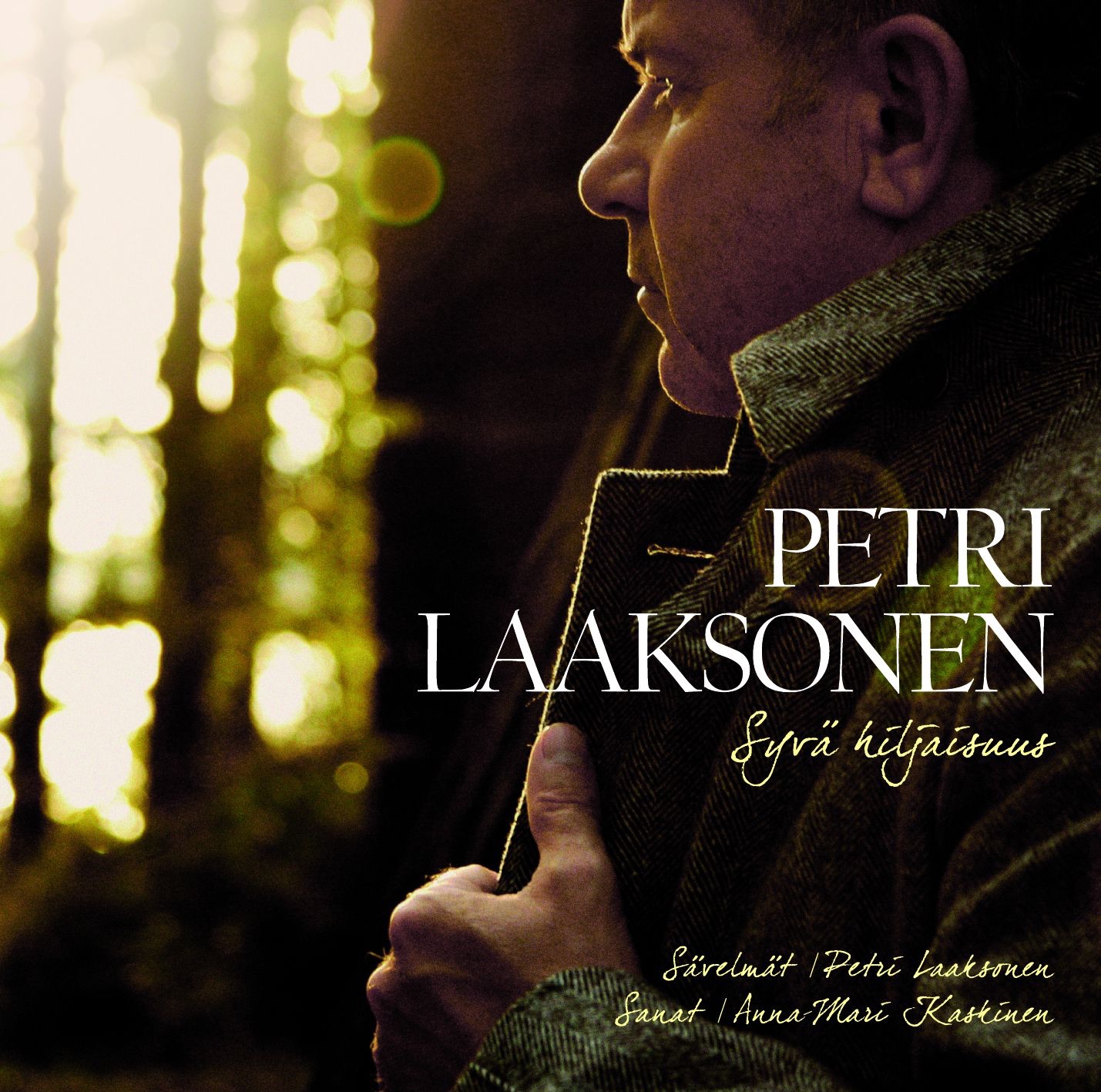 PETRI LAAKSONEN - SIUNAUSTA ELÄMÄÄSI
