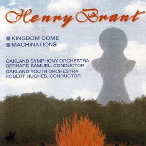 Henry Brant: Kingdom Come, Machinations