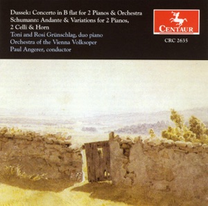 Dussek, J.L.: Concerto for 2 Pianos in B Flat Major - Schumann, R.: Andante and Variations
