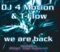 We Are Back (Radio Edit) - DJ 4 Motion & T-flow lyrics