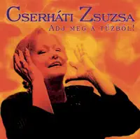 I Love You Baby — Cserháti Zsuzsa