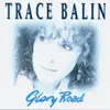 Trace Balin - When I Get to Heaven