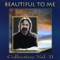 Beautiful to Me - Don Francisco lyrics