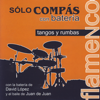 Tangos, Triana y Morón - Tangos Con Bateria y Baile 176 Bpm - Sólo Compás Flamenco