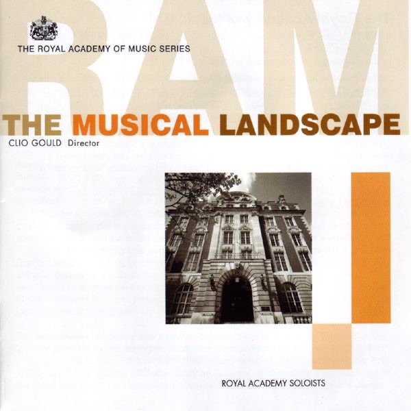 Обложка альбома «The Musical Landscape» — Royal Academy Soloists & Clio Gould