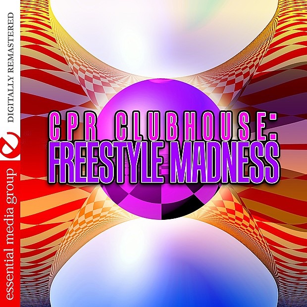 CPR Clubhouse: Freestyle Madness (Digitally Remastered)