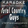 Total Country Music - Guys Vol 203 (Backing Track) - Backing Tracks Minus Vocals