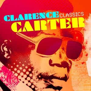 Clarence Carter Classics