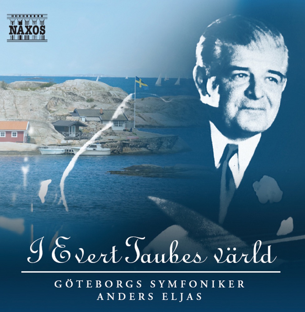 Обложка альбома «I Evert Taubes värld» — Goteborg Symphony Orchestra, Anders Eljas & Mikael Augustsson