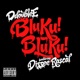 Bluku Bluku feat Dizzee Rascal Single