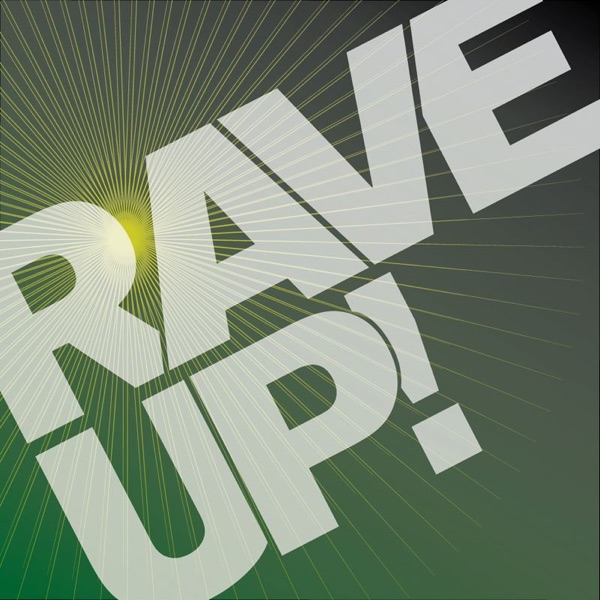 Rave Up!