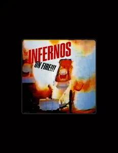 Hör dir The Infernos an, schau dir Musikvideos an, lies die Biografie, finde Tourdaten und mehr!