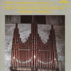 Great European Organs No. 5: Durham Cathedral