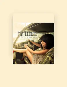 Listen to Mia LeBlon, watch music videos, read bio, see tour dates & more!