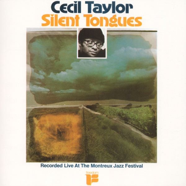 Обложка альбома «Silent Tongues» — Cecil Taylor