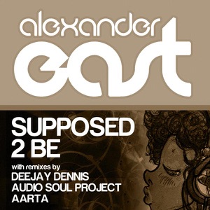 Supposed 2 Be - EP