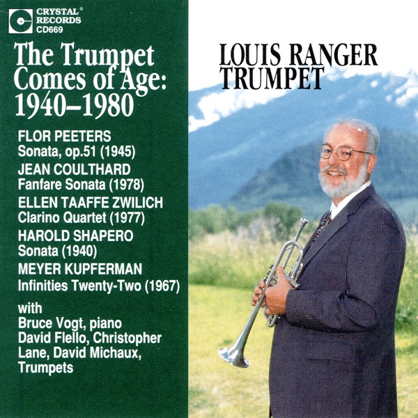 Обложка альбома «The Trumpet Comes of Age: 1940-1980» — Louis Ranger, Bruce Vogt, David Flello, Christopher Lane & David Michaux