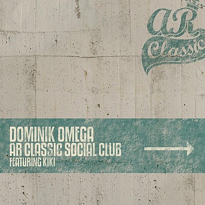 AR Classic Social Club (feat. Kiki) - Single