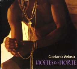 Noites do Norte by Caetano Veloso