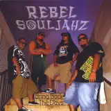 Rebel Souljahz - Bring Back the Days