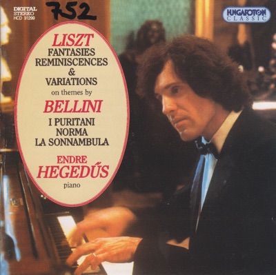 Fantasies, Reminiscenes and Variations on themes by Bellini