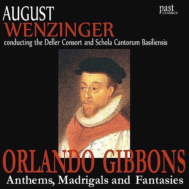 Обложка альбома «Gibbons: Anthems, Madrigals and Fantasies» — The Deller Consort, Schola Cantorum Basiliensis & August Wenzinger