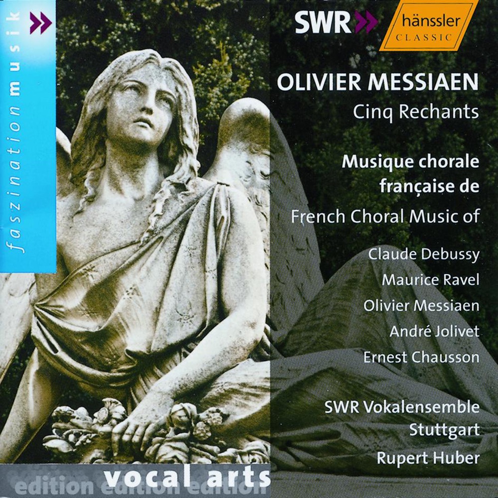 Обложка альбома «Messiaen: 5 Rechants - Jolivet: Epithaleme - Debussy: 3 Chansons de Charles D'Orleans» — Stuttgart Vocal Ensemble, Manfred Ackermann, Maria-Regina Gromes, Ulrike Koch, Hubert Mayer, Rupert Huber, Barbara van den Boom, Monika Bair-Ivenz, Rüdiger Linn, Reiner Holthaus, Wolfgang Isenhardt, Ernst-Wolfgang Lauer, Torsten Muller, Kirsten Drope, Ute Wille, Alexander Ioudenkov & Eva-Maria Schappe